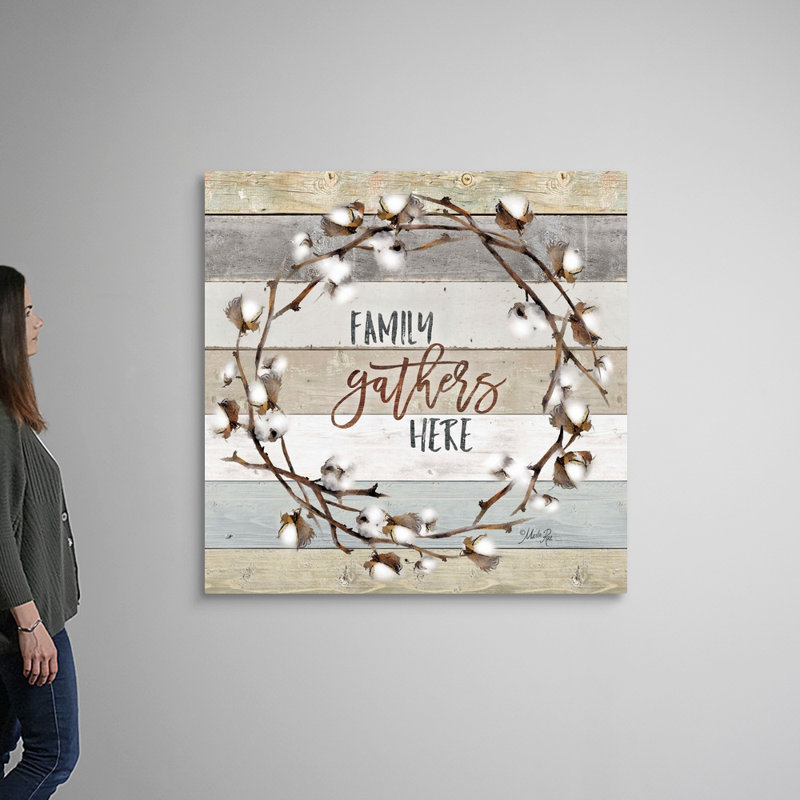 Reproduction d’art textuel sur toile, "Family rassemblements here" par Marla Rae, Toile tendue, H 48 po x l 48 po, Sans cadre