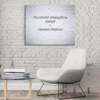 Artsy Quote "I’m world champion, baby!" By Jenson Button Gallery Wrapped Canvas