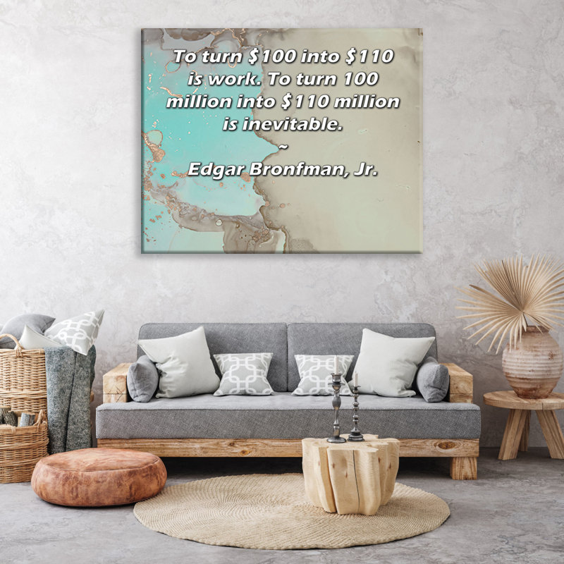 Toile tendue ArtsyQuotes Gallery par Edgar Bronfman, Jr., H 48 po x l 33 po