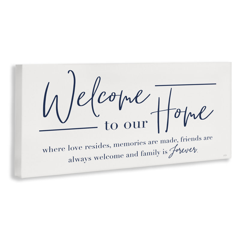 «Welcome Family is Forever», conception par Natalie Carpentieri, H 17 po x l 40 po