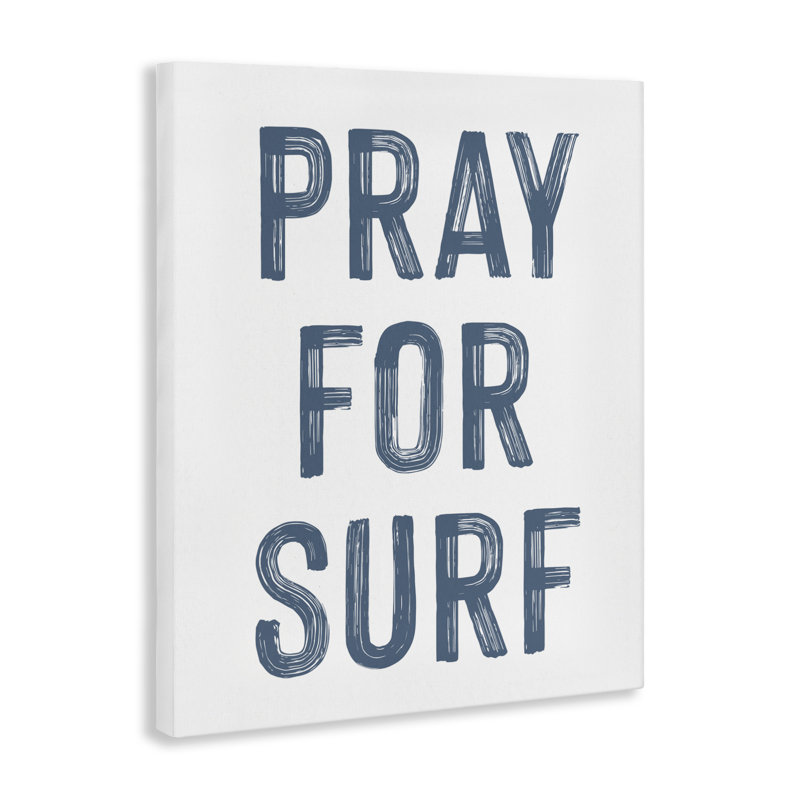 «Summer Sentiment Pray For Surf Canvas», design par Lettré et doublé
