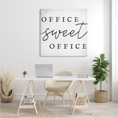«Office Sweet Office Expression Minimal» par «Textual»