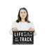 Enseigne en plastique 11 po x 17 po Life Is Better At The Track