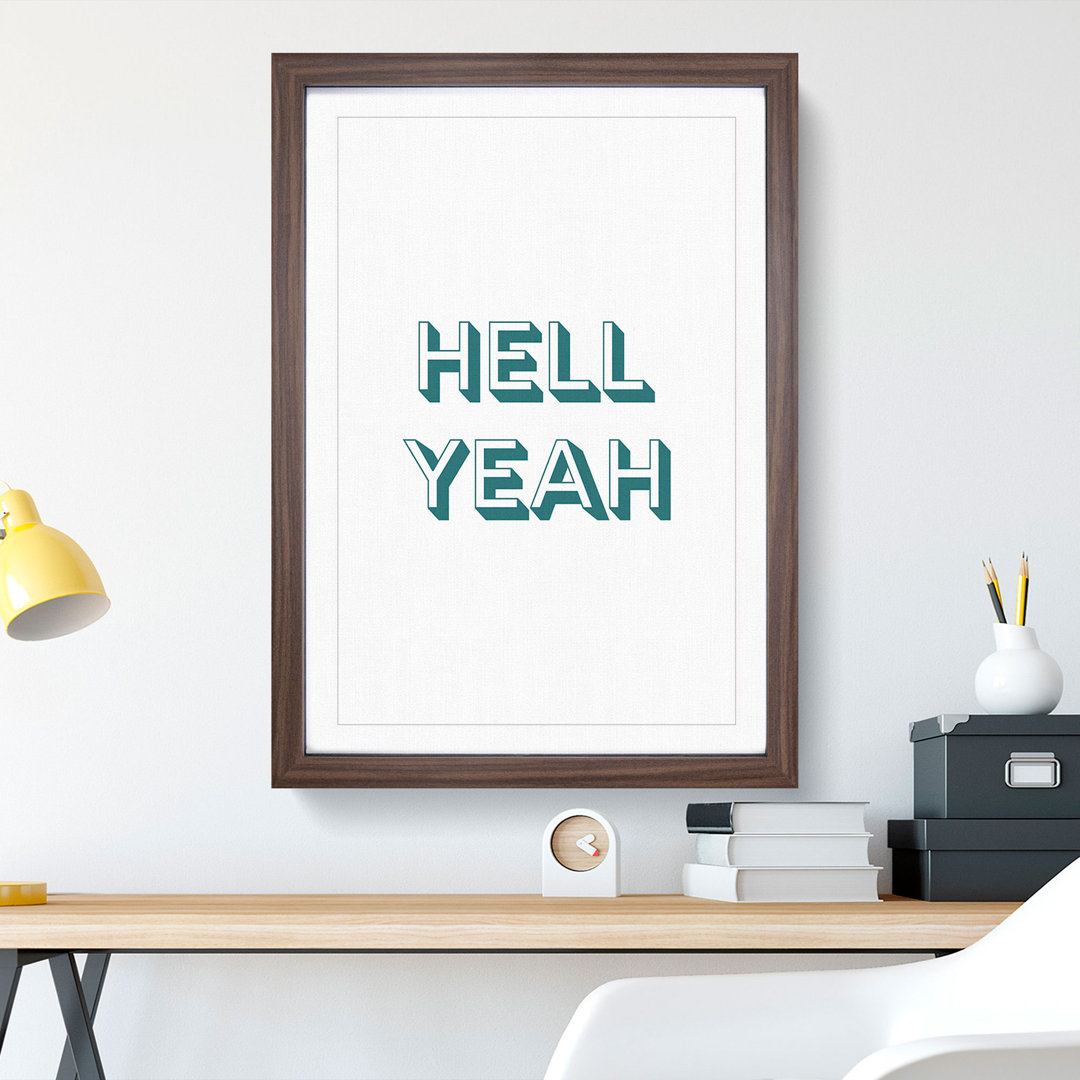 Hell Yeah - Picture Frame Typography