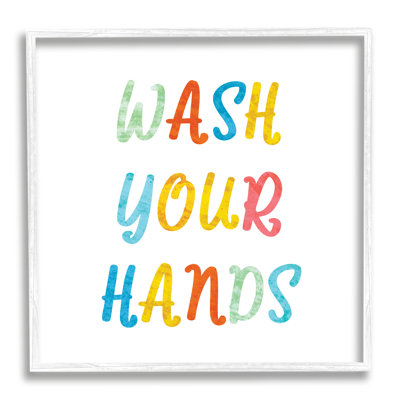 «Wash Your Hands Bathroom Rules Kids», typographie surdimensionnée encadrée, art texturé par Daphne Polselli