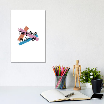 The Future Is Female 1 Piece Wrapped Canvas Wall Art