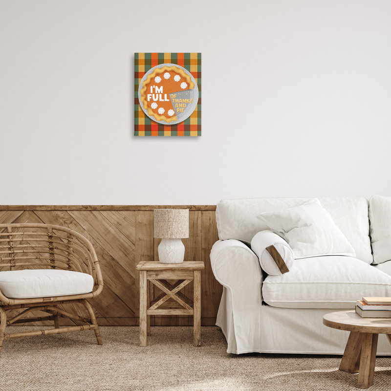 «Full Of Thanks And Pie», conception de Jilly Jack Designs, H 20 po x l 16 po