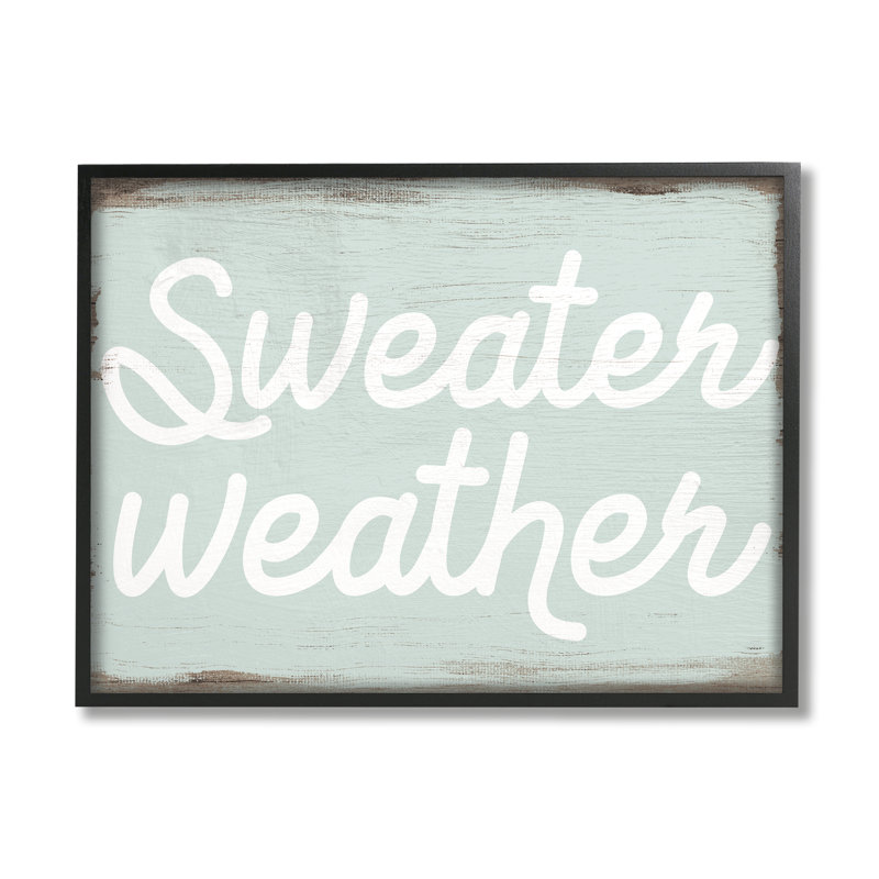 Sweat Weather Expression, texte minimal, motif de grain rustique par - Art textuel, Giclée encadrée noir minuit
