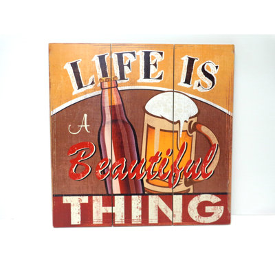 Life Is A Beautiful Thing wall décor