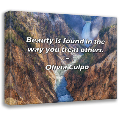 Artsy Quote "Beauty is found in the way you treat others." By Olivia Culpo Gallery Wrapped Canvas