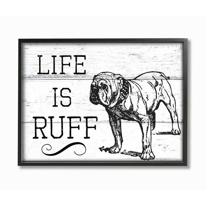 «Life Is Ruff Vintage Bulldog» par Daphne Polselli, reproduction d'art textuel, H 11 po x l 14 po x 1,5 po