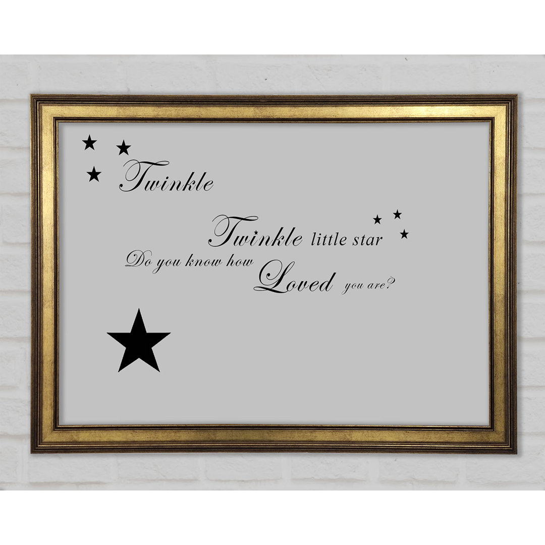 Kinderzimmer Zitat Twinkle Twinkle Little Star 1 Gerahmter Druck