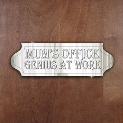 Mum's Office Decorative Sign