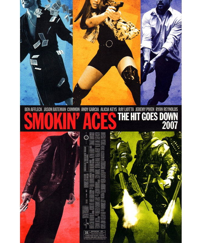 Smokin 'Aces, H 18 po x l 12 po