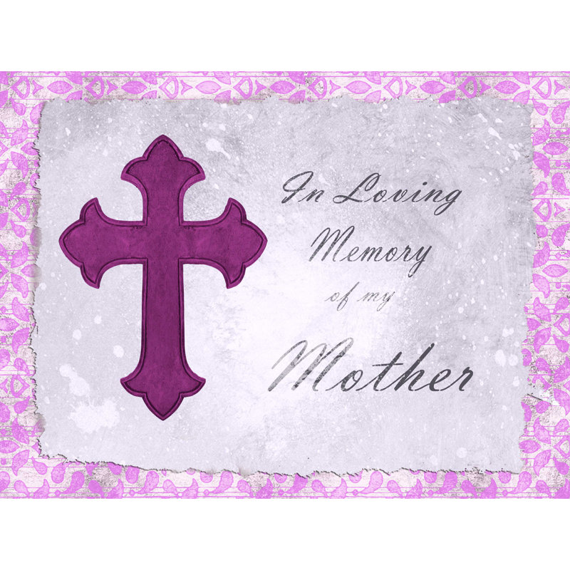 " In Memory Mother ", 12" H x 16" W  