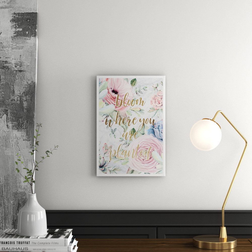 'Where You are Planted' Textual Art