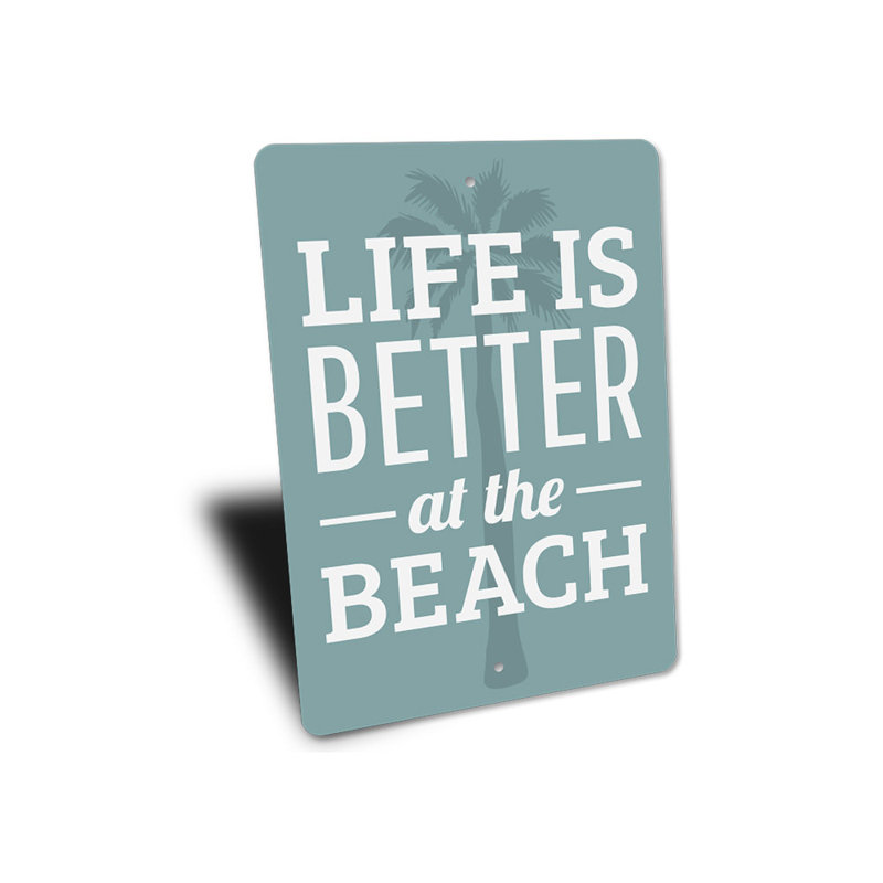 Plaque en aluminium Life Is Better Beach, H 14 po x l 10 po x P 0,04 po