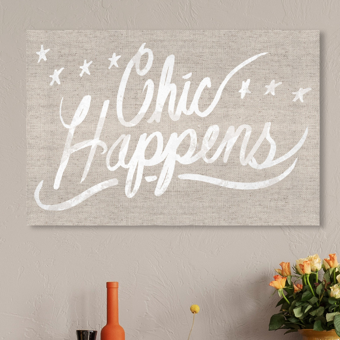 'Chic Happens Burlap' Typography on Wrapped Canvas