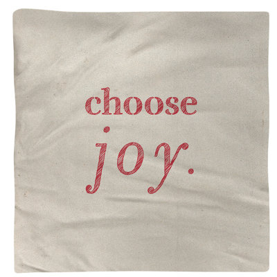 Serviette à citation manuscrite choose joy