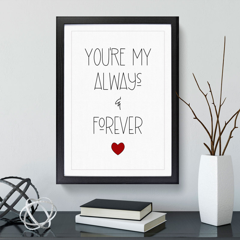 Always and Forever V2 - Picture Frame Typography, 90cm H x 65cm W x 2cm D, Black