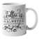Coffee Is Always A Good Idea