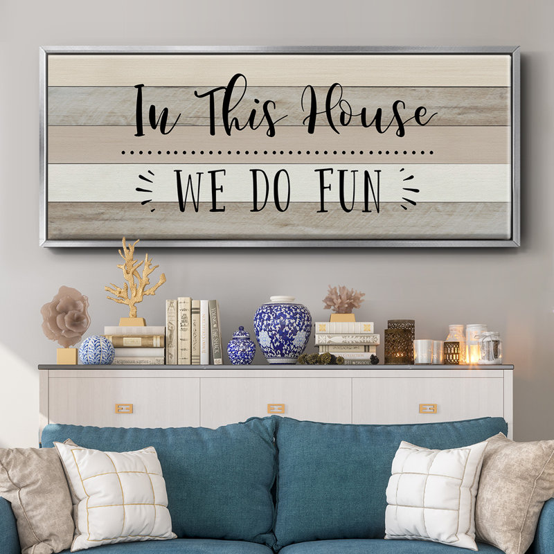 We Do Fun - Toile encadrée, H 12 po x l 30 po