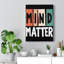 Mind Matter - Wrapped Canvas Print