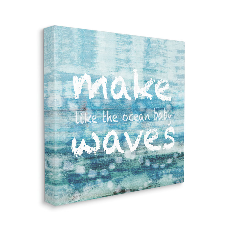 «Make Waves Like the Ocean Baby Abstract» par Flora Kouta - impression, H 17 po x l 17 po x P 1,5 po, Toile tendue