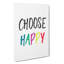 Choose Happy - Wrapped Canvas-61884052