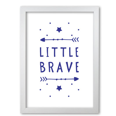 Little Brave - Print