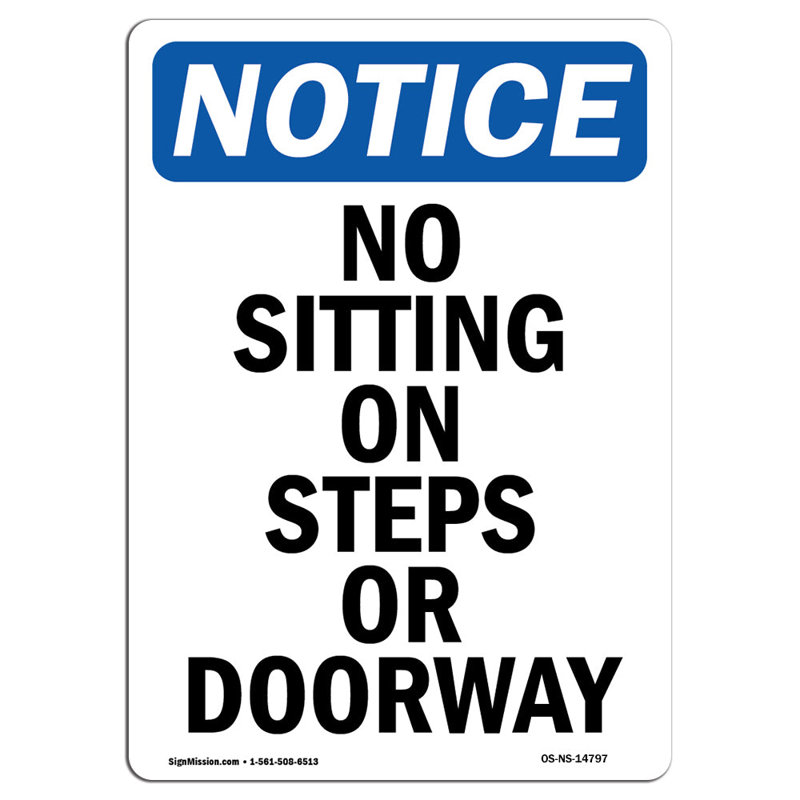«No Sitting On Steps or Walkway»