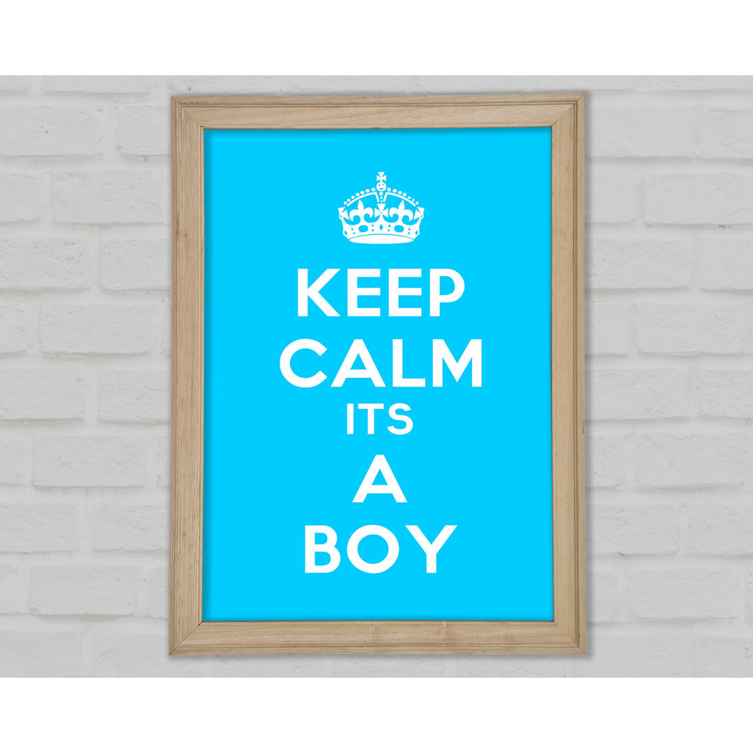 Kinderzimmer Zitat Keep Calm Its A Boy - Einzelne Bilderrahmen Kunstdrucke