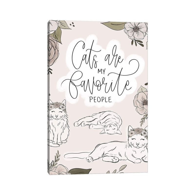 Cats Are My Favorite People by Katie Bryant - Wrapped Canvas Print, 20.32 cm H x 30.48 cm W