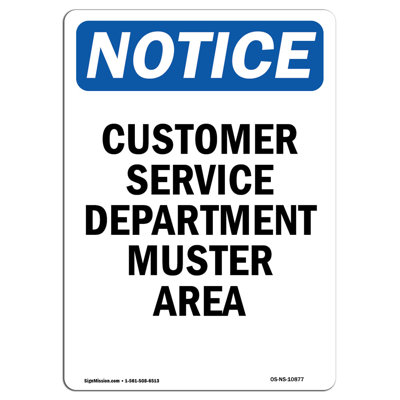 OSHA Notice - Customer Service Department Muster Area Sign