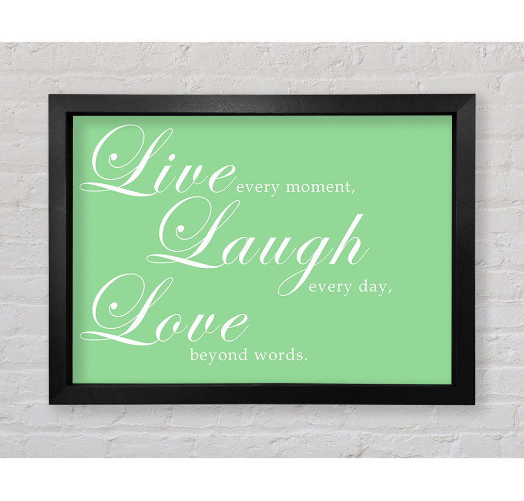 Live Laugh Love 2 Green - Einzelner Bilderrahmen Kunstdrucke