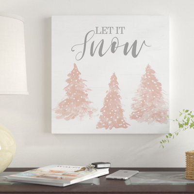 " Let It Snow "