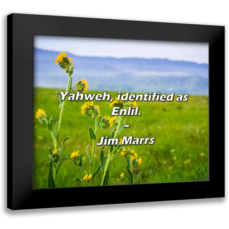 Jim Marrs Quote: Yahweh, identified as Enlil.