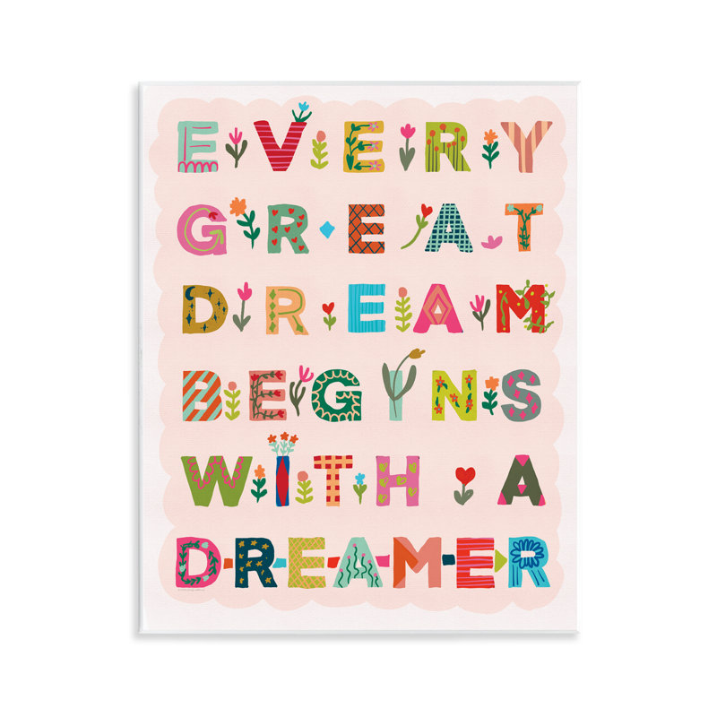 Every Great Dream Wall Plaque, design by Kamdon Kreations