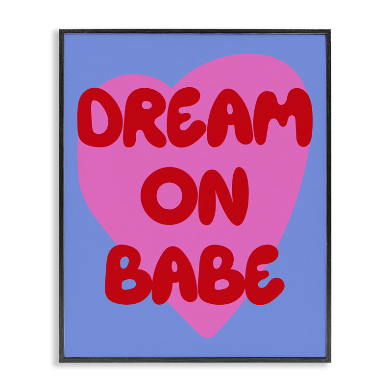 Bold Dream On Babe, giclée encadrée, design par House of Lulu, H 30 po x l 24 po, Giclée encadrée noir minuit