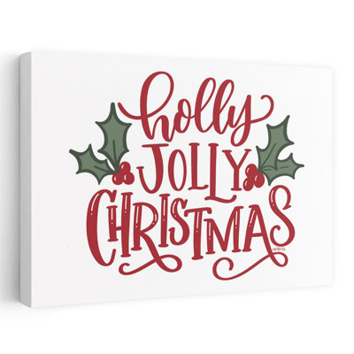 Holly Jolly Christmas - Contemporary Holly Jolly Christmas Holly Leaves Berries Art