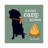 Never Camp Alone I by Dog is Good and Cat is Good - Wrapped Canvas Art Prints-224818744