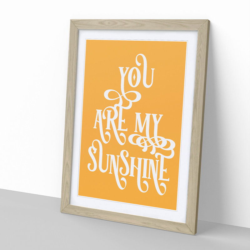 You Are My Sunshine V2 - Picture Frame Typography, 36cm H x 27cm W x 2cm D, Oak