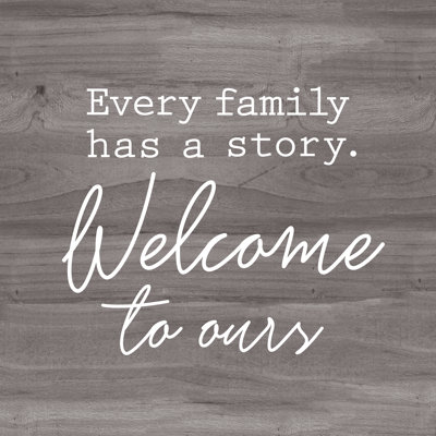Family Story Welcome 1 Piece Wrapped Canvas Wall Art