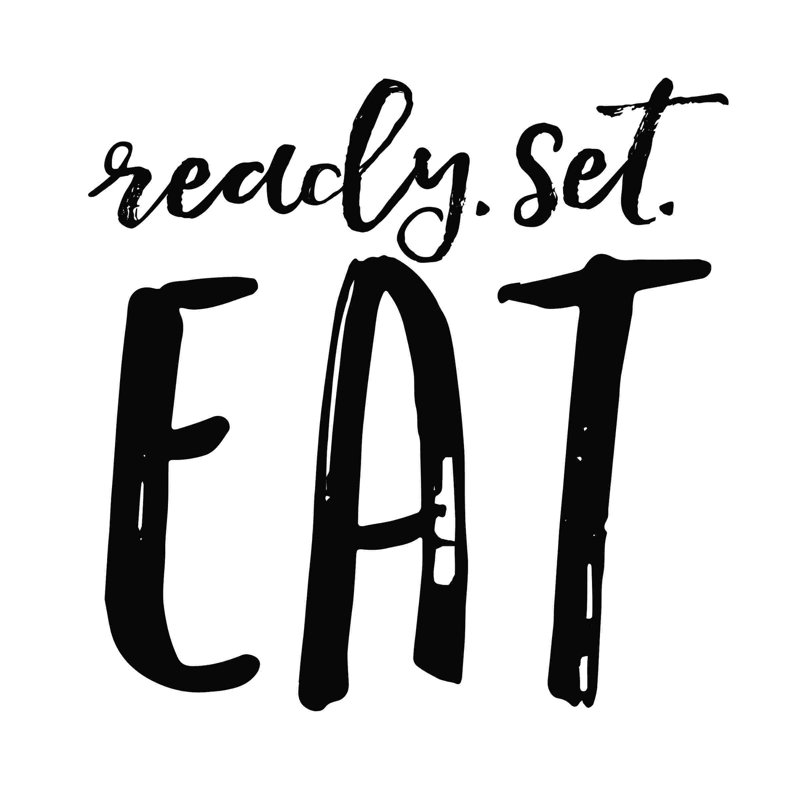 " Ready Set Eat ", 12" H x 12" W  
