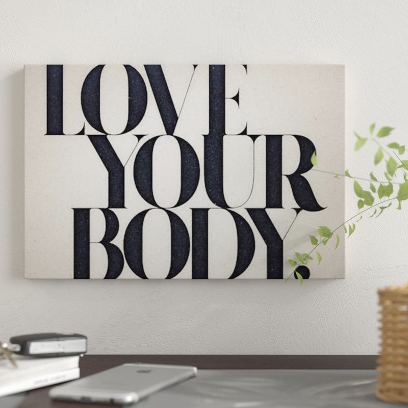 «Love Your Body» par 33 Broken Bones - reproduction d'art sur toile tendue, H 40 po x l 60 po x P 1,5 po, Toile tendue