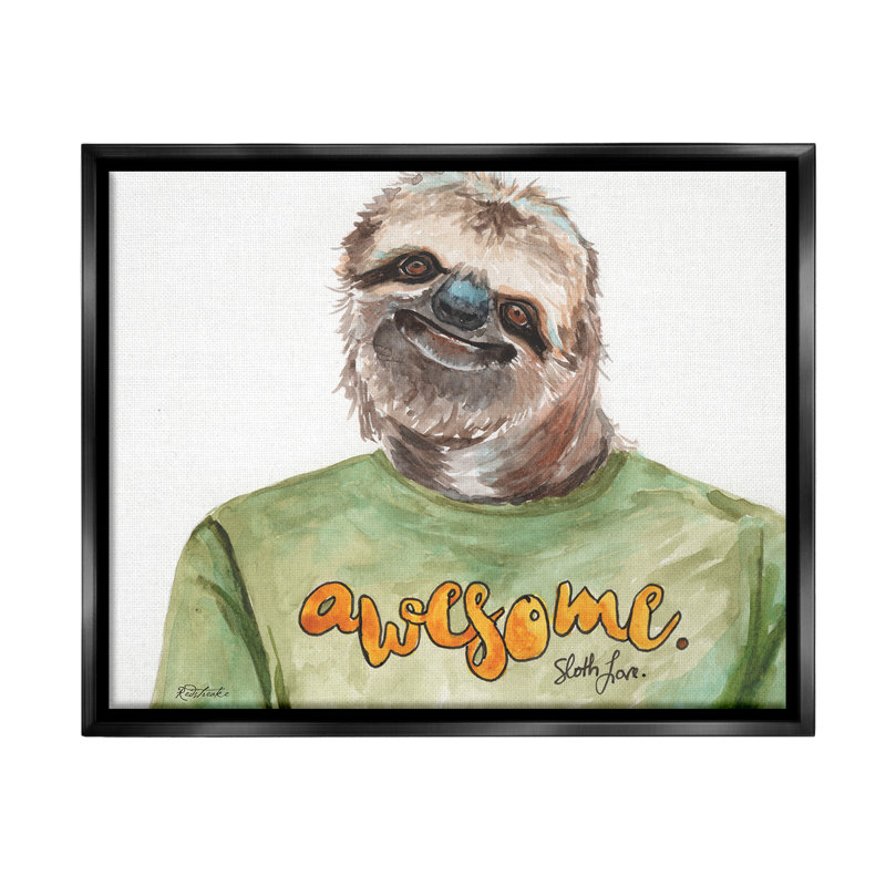 «Sloth With Awesome Chemise Floater Frame» sur toile, H 17 po x l 21 po, Cadre flottant noir de jais