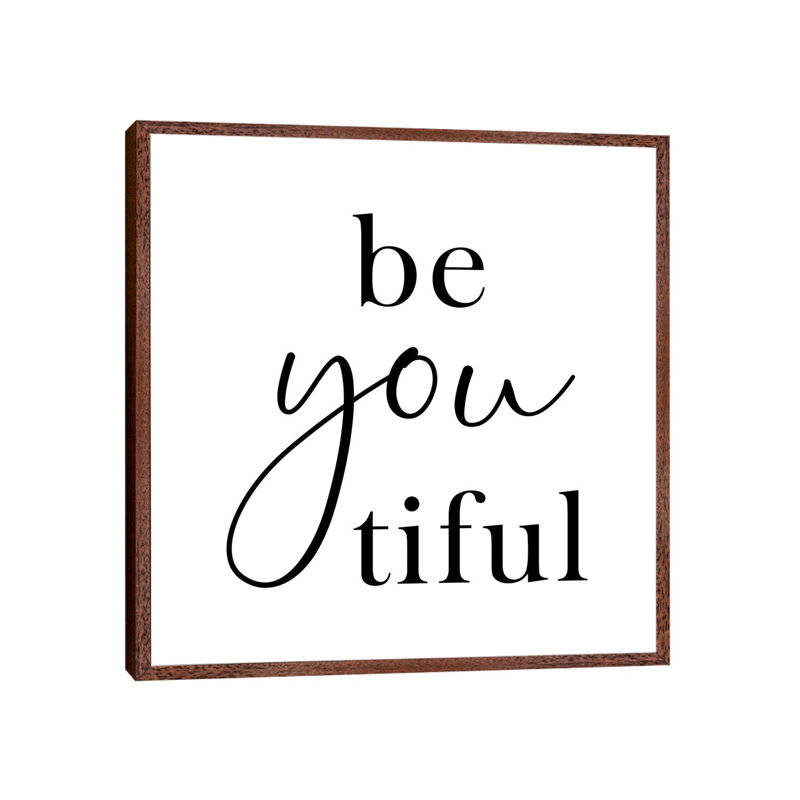 Beyoutiful 1 Piece Wall Art on Canvas, 45.72cm H x 45.72cm W x 3.81cm D, Classic Wood Framed Canvas