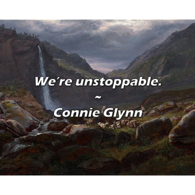 Citation artistique «We are imparable». Toile tendue par Connie Glynn Gallery, H 13 po x l 18 po