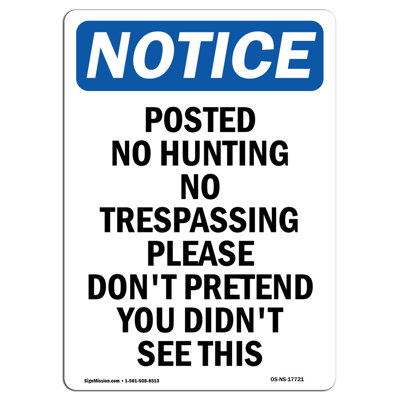 Posted No Hunting No Trespassing Sign