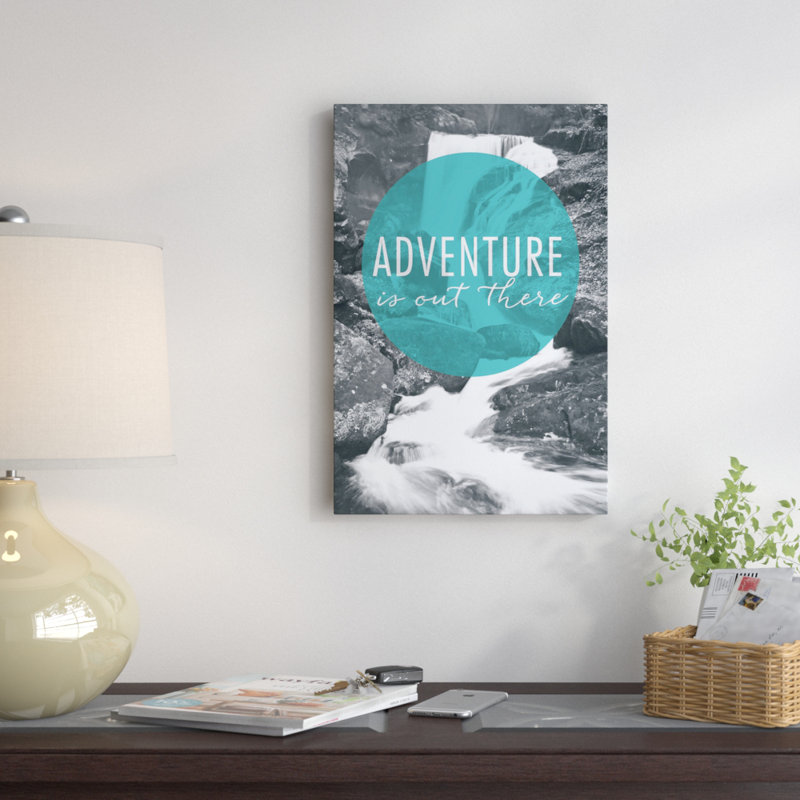 « adventure is out », impression sur toile tendue, H 12 po x l 8 po x P 0,75 po